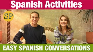 Spanish Activities  Easy Spanish Conversations  Actividades [upl. by Yerffoj930]