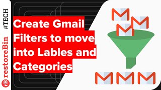 Create Gmail Filters to Move Emails between Folders Labels amp Categories [upl. by Christophe]