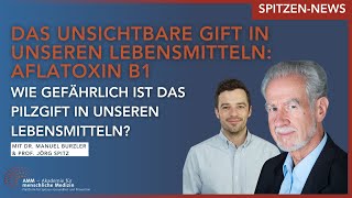 Der SchimmelPilz der unser Essen bedroht Aflatoxin B1 als Gefahr für unsere Gesundheit [upl. by Rex]