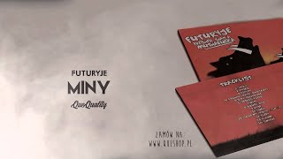 Futuryje  Miny [upl. by Bennett]