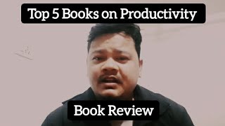 Top 5 Books on Productivity Book Review [upl. by Etnaed]