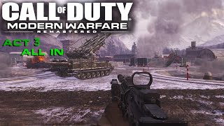 Call of Duty 4 Modern Warfare Remastered Gameplay Walkthrough Mission 15  All In PC [upl. by Euqinim]