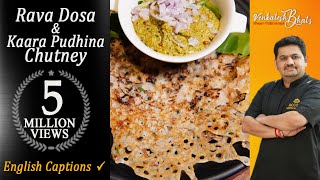 Venkatesh Bhat makes Rava Dosa amp Kaara Puthina Chutney  rava dosa restaurant style  pudina chutney [upl. by Earley]