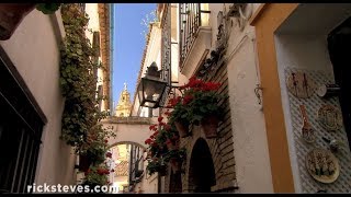 Córdoba Spain Andalucían Lifestyle  Rick Steves Europe Travel Guide  Travel Bite [upl. by Elinore]