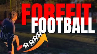 FORFEIT FOOTBALL CHALLENGE FT OTF [upl. by Seymour698]