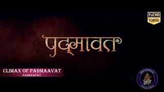 Padmaavat  Climax Of Padmaavat Full Audio Song  Background Music  On Saraswati Future Films [upl. by Voorhis]