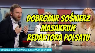 DOBROMIR SOŚNIERZ MASAKRUJE REDAKTORA POLSATU [upl. by Ozkum66]