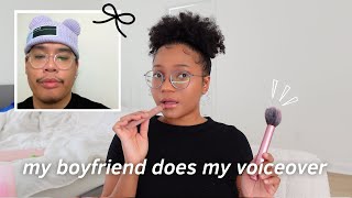 BOYFRIEND DOES MY VOICEOVER  simple everyday makeup tutorial [upl. by Haas]