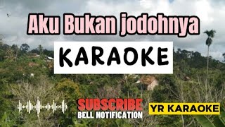 Aku Bukan Jodohnya  Karaoke Remix [upl. by Llevrac254]