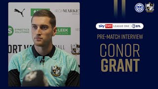 Prematch  Conor Grant looks ahead to Portsmouth fixture on Saturday [upl. by Eixid]