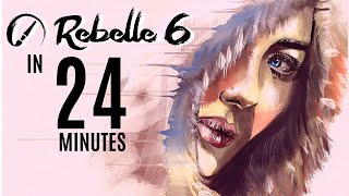 Intro to Rebelle 6  FULL Beginners Guide in 24 Minutes [upl. by Aikemit]