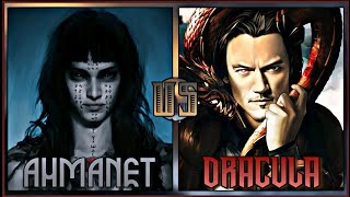 Vlad Tepes Dracula Untold Vs Ahmanet The Mummy [upl. by Xyno965]