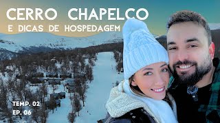 Um dia no CERRO CHAPELCO LAS PENDIENTES EL REFUGIO18 horas em SAN MARTIN DE LOS ANDES VLOG T2EP6 [upl. by Alrats]