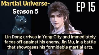 Martial UniverseSeason 5 Lin Dong EP15 EngSubs IndoSubsMultiSubs HindiSubs [upl. by Hinkle87]