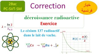 décroissance radioactive  exercice [upl. by Ociredef]