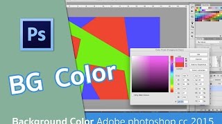 Background Color Adobe photoshop cc 2015 [upl. by Nozicka286]