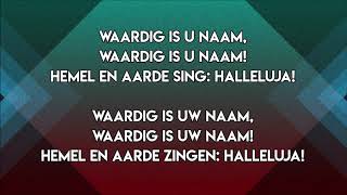 Waardig is U naam Afrikaans vs Nederlands [upl. by Alpheus]