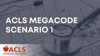 ACLS Megacode Scenario 1 [upl. by Jonati]