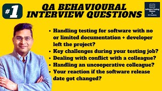 Software Testing Behavioral Interview Questions and Answers  Part 1 [upl. by Nessie]