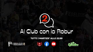 Al Club con la Robur  Stagione 2  8° puntata Andrea Giusti [upl. by Greer]