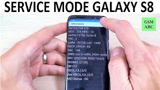 SERVICE MODE Samsung Galaxy S8 S8 and NOTE 8 [upl. by Lewie792]