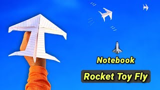 how to make rocket flying toy notebook paper flying rocket plane paper plane [upl. by Adnar]