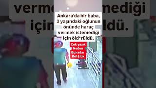 ANKARADA BİR BABA 3 YampŞ₺NDampKİ OĞ₺UNampN ÖNĞNDE HARampÇ VERMampK İSTEMampDİĞİ İÇİNİNSampNL₺K [upl. by Nivonod]