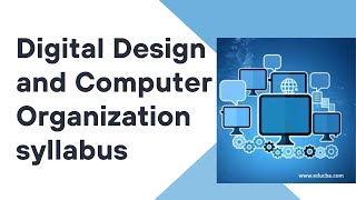 Digital Design and Computer Organization VTU syllabus [upl. by Ilenay]