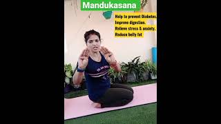 MANDUKASANA Yoga for Diabetes Improve digestion reduce belly fat yogajourneywithpreetigupta [upl. by Urina]