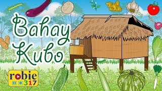 Bahay Kubo Nipa Hut  Filipino Nursery Rhymes  robie317 [upl. by Sindee]