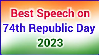 26 January Speech 2023 Republic Day speech in English 2023  Short speech on Republic Day 2023 [upl. by Acenahs]