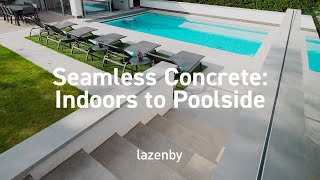 From Inside to Poolside Aesthetic Precision with Polished Concrete Tiles [upl. by Jami]