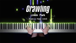 Linkin Park  Crawling  Piano Cover by Pianella Piano [upl. by Yzeerb]