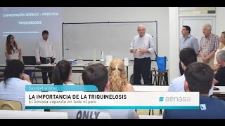 La importancia de la triquinelosis El Senasa capacita en todo el país [upl. by Eyeleen380]