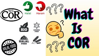 Kashrut Food Laws  COR  Kosher Certified Foods  Jewish Dietary Law  Halal and Haram Foods [upl. by Aindrea]