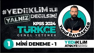 2024 KPSS TÜRKÇE MİNİ DENEME 1  Yusuf BAYRAKTAR [upl. by Peery]