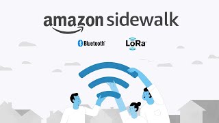 Amazon Sidewalk Explained [upl. by Nicky610]