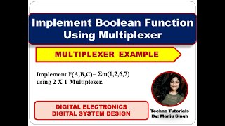 Implementing Boolean Expression Using Multiplexers  Boolean Function Implementation Using MUX [upl. by Yelime]