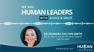 Rest To Success The Seven Types Of Rest You Need with Dr Saundra DaltonSmith [upl. by Htnamas]