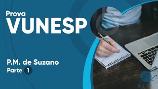 PROVA VUNESP 2019  Prefeitura de Suzano Nível Superior [upl. by Emse380]