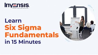 Learn Six Sigma Fundamentals in 15 Minutes  Six Sigma Awareness Tutorial  Invensis Learning [upl. by Vanessa168]