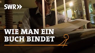 Wie man ein Buch bindet  SWR Handwerkskunst [upl. by Yoko]