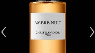 Dior Ambre Nuit LOH inc [upl. by Naniac670]