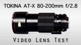 TOKINA ATX 80200mm f28 LENS TEST  Vintage Lenses for video DSLRs [upl. by Airrehs]