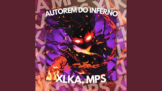 AUTOREM DO INFERNO Slowed [upl. by Tnomal]