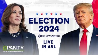 WATCH LIVE Election 2024  PBS News special coverage  ASL Interpretation [upl. by Hennahane]