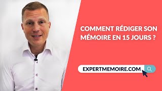 Comment Rédiger son Mémoire en 15 jours [upl. by Arvind]