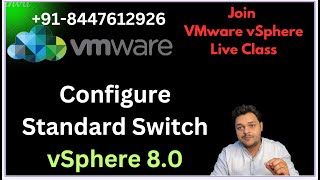 Configure Standard Switch  vSphere 80 Live class  VMware Virtualisation [upl. by Sucramaj346]