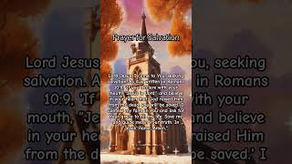 Prayer for Salvation  Trust in Gods Promise Romans 109 [upl. by Fogarty]