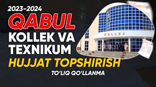 Kollej va Texnikumga onlayn hujjat topshirish 2023  DARNETUZ [upl. by Lyssa58]